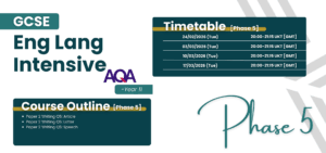 GCSE Eng Lang Intensive Year 11 Phase 5 timetable and content